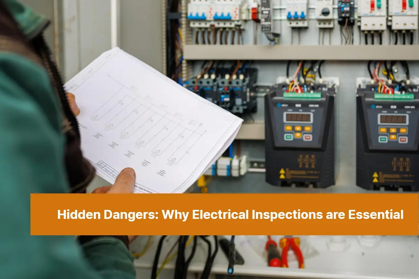 Unveiling the Hidden Dangers Why Electrical Inspections are Essential